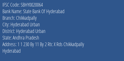 State Bank Of Hyderabad Chikkadpally Branch, Branch Code 020064 & IFSC Code SBHY0020064