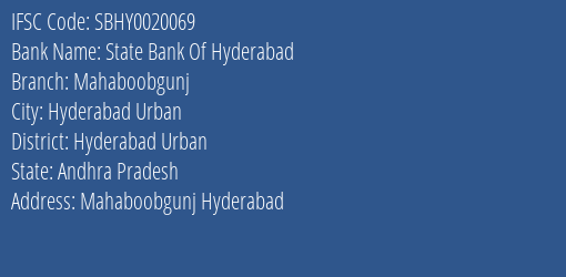 State Bank Of Hyderabad Mahaboobgunj Branch, Branch Code 020069 & IFSC Code SBHY0020069