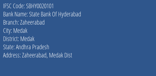 State Bank Of Hyderabad Zaheerabad Branch Medak IFSC Code SBHY0020101
