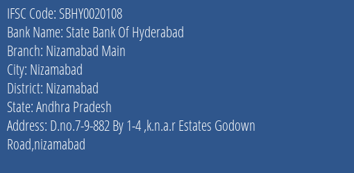 State Bank Of Hyderabad Nizamabad Main Branch, Branch Code 020108 & IFSC Code SBHY0020108
