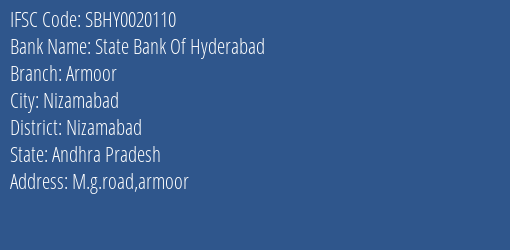 State Bank Of Hyderabad Armoor Branch, Branch Code 020110 & IFSC Code SBHY0020110