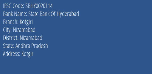 State Bank Of Hyderabad Kotgiri Branch, Branch Code 020114 & IFSC Code SBHY0020114