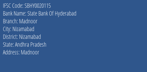 State Bank Of Hyderabad Madnoor Branch, Branch Code 020115 & IFSC Code SBHY0020115