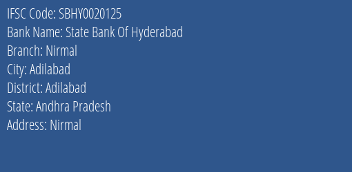 State Bank Of Hyderabad Nirmal Branch, Branch Code 020125 & IFSC Code SBHY0020125
