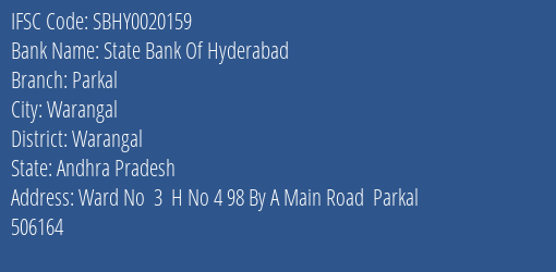 State Bank Of Hyderabad Parkal Branch Warangal IFSC Code SBHY0020159