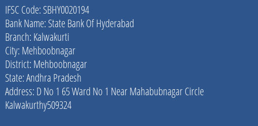State Bank Of Hyderabad Kalwakurti Branch Mehboobnagar IFSC Code SBHY0020194