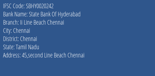 State Bank Of Hyderabad Ii Line Beach Chennai Branch, Branch Code 020242 & IFSC Code SBHY0020242