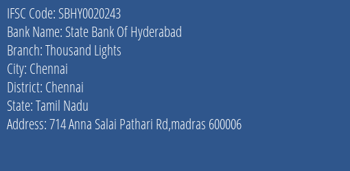 State Bank Of Hyderabad Thousand Lights Branch, Branch Code 020243 & IFSC Code SBHY0020243