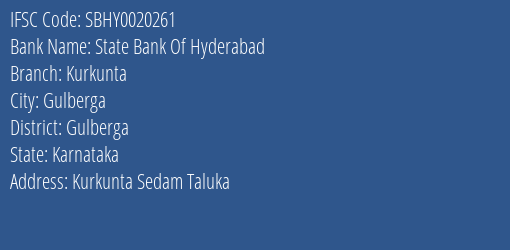 State Bank Of Hyderabad Kurkunta Branch Gulberga IFSC Code SBHY0020261