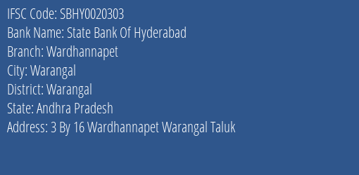 State Bank Of Hyderabad Wardhannapet Branch Warangal IFSC Code SBHY0020303