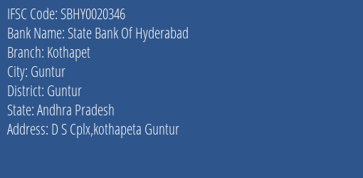 State Bank Of Hyderabad Kothapet Branch, Branch Code 020346 & IFSC Code SBHY0020346