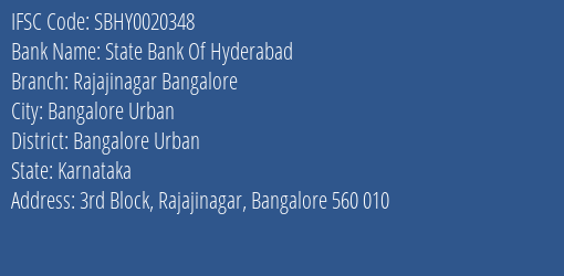 State Bank Of Hyderabad Rajajinagar Bangalore Branch, Branch Code 020348 & IFSC Code SBHY0020348