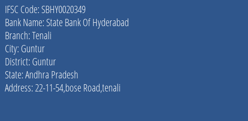 State Bank Of Hyderabad Tenali Branch, Branch Code 020349 & IFSC Code SBHY0020349