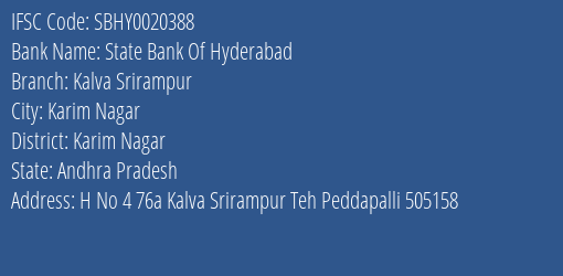 State Bank Of Hyderabad Kalva Srirampur Branch Karim Nagar IFSC Code SBHY0020388