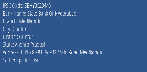 State Bank Of Hyderabad Medikondur Branch Guntur IFSC Code SBHY0020440