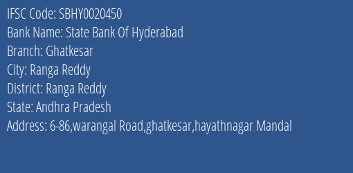 State Bank Of Hyderabad Ghatkesar Branch Ranga Reddy IFSC Code SBHY0020450