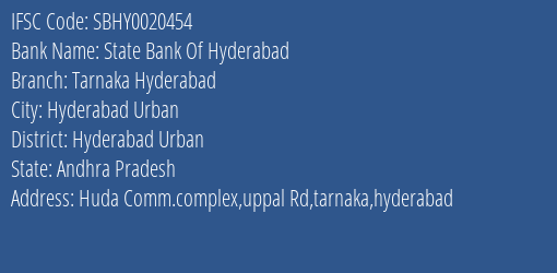 State Bank Of Hyderabad Tarnaka Hyderabad Branch Hyderabad Urban IFSC Code SBHY0020454