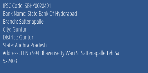 State Bank Of Hyderabad Sattenapalle Branch, Branch Code 020491 & IFSC Code SBHY0020491