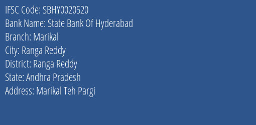 State Bank Of Hyderabad Marikal Branch Ranga Reddy IFSC Code SBHY0020520