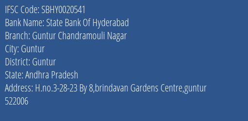 State Bank Of Hyderabad Guntur Chandramouli Nagar Branch, Branch Code 020541 & IFSC Code SBHY0020541