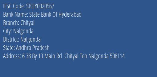 State Bank Of Hyderabad Chityal Branch Nalgonda IFSC Code SBHY0020567