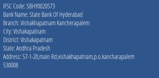 State Bank Of Hyderabad Vishakhapatnam Kancherapalem, Vishakapatnam IFSC Code SBHY0020573