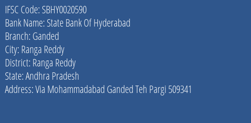 State Bank Of Hyderabad Ganded Branch Ranga Reddy IFSC Code SBHY0020590