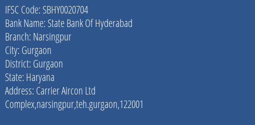 State Bank Of Hyderabad Narsingpur Branch Gurgaon IFSC Code SBHY0020704