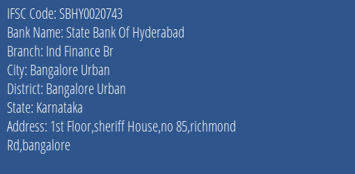 State Bank Of Hyderabad Ind Finance Br Branch, Branch Code 020743 & IFSC Code SBHY0020743