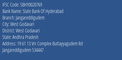 State Bank Of Hyderabad Jangareddigudem Branch West Godavari IFSC Code SBHY0020769