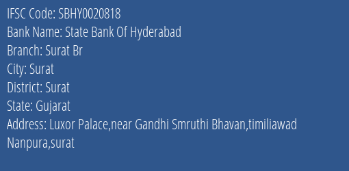 State Bank Of Hyderabad Surat Br Branch, Branch Code 020818 & IFSC Code SBHY0020818