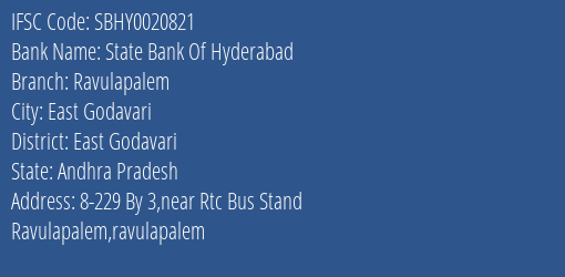 State Bank Of Hyderabad Ravulapalem Branch, Branch Code 020821 & IFSC Code SBHY0020821