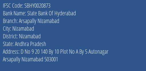 State Bank Of Hyderabad Arsapally Nizamabad Branch Nizamabad IFSC Code SBHY0020873
