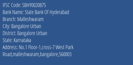 State Bank Of Hyderabad Malleshwaram Branch, Branch Code 020875 & IFSC Code SBHY0020875