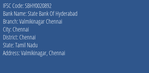 State Bank Of Hyderabad Valmikinagar Chennai Branch, Branch Code 020892 & IFSC Code SBHY0020892