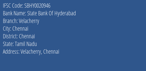 State Bank Of Hyderabad Velacherry Branch IFSC Code