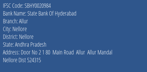 State Bank Of Hyderabad Allur Branch, Branch Code 020984 & IFSC Code SBHY0020984