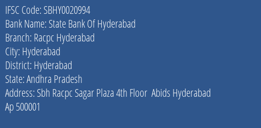 State Bank Of Hyderabad Racpc Hyderabad Branch, Branch Code 020994 & IFSC Code SBHY0020994