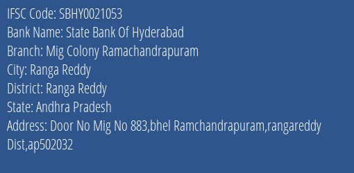 State Bank Of Hyderabad Mig Colony Ramachandrapuram Branch Ranga Reddy IFSC Code SBHY0021053