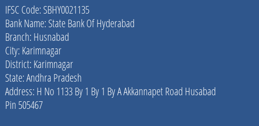 State Bank Of Hyderabad Husnabad Branch Karimnagar IFSC Code SBHY0021135