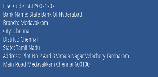 State Bank Of Hyderabad Medavakkam Branch Chennai IFSC Code SBHY0021207