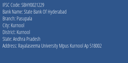 State Bank Of Hyderabad Pasupala Branch Kurnool IFSC Code SBHY0021229