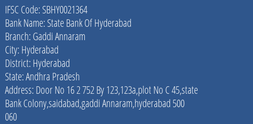 State Bank Of Hyderabad Gaddi Annaram Branch Hyderabad IFSC Code SBHY0021364