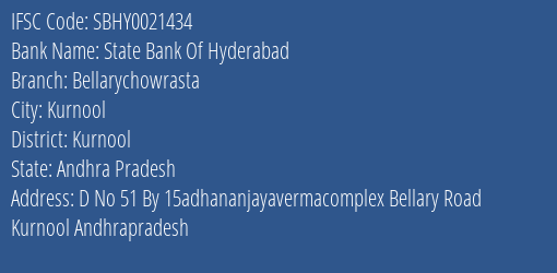 State Bank Of Hyderabad Bellarychowrasta Branch Kurnool IFSC Code SBHY0021434