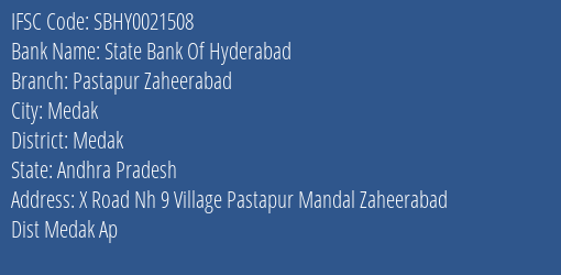 State Bank Of Hyderabad Pastapur Zaheerabad Branch Medak IFSC Code SBHY0021508