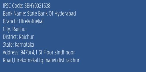 State Bank Of Hyderabad Hirekotnekal Branch Raichur IFSC Code SBHY0021528