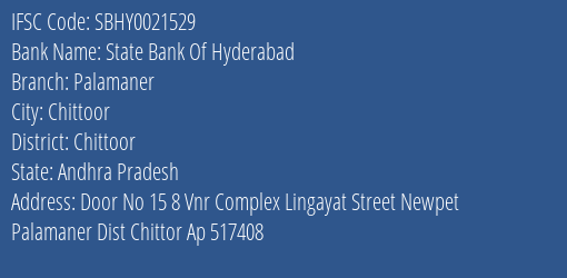 State Bank Of Hyderabad Palamaner Branch, Branch Code 021529 & IFSC Code SBHY0021529