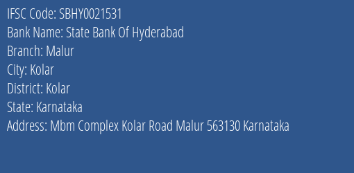 State Bank Of Hyderabad Malur Branch, Branch Code 021531 & IFSC Code SBHY0021531
