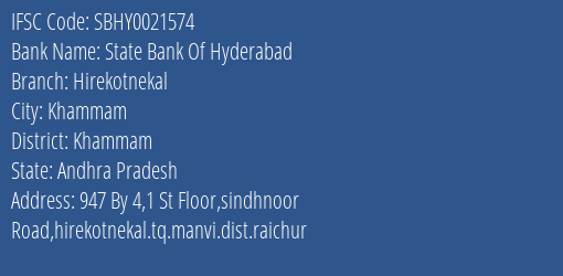 State Bank Of Hyderabad Hirekotnekal Branch Khammam IFSC Code SBHY0021574