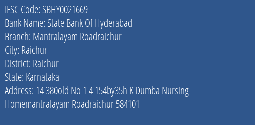 State Bank Of Hyderabad Mantralayam Roadraichur Branch Raichur IFSC Code SBHY0021669